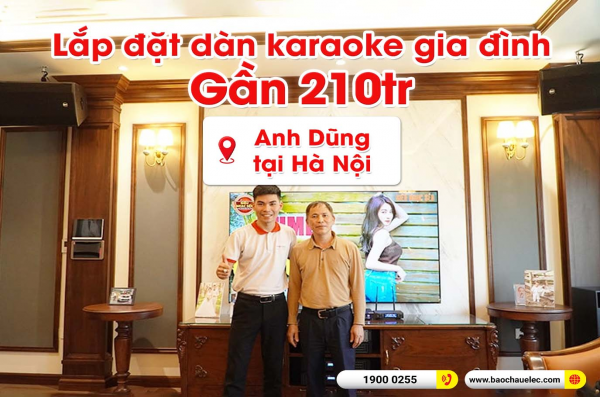 Lắp đặt dàn karaoke trị giá gần 210 triệu cho anh Dũng tại Hà Nội (RCF CMAX 4112, BPA-8200, K9900II Luxury, S8015LP, VM300)