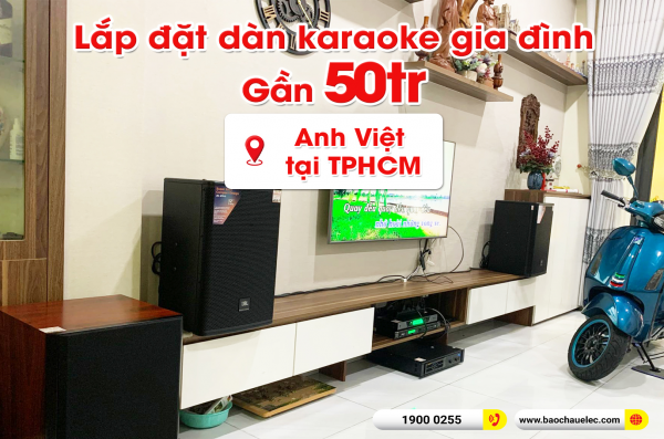 Lắp đặt dàn karaoke trị giá gần 50 triệu cho anh Việt tại TPHCM (JBL MTS12, VM620A, BKSound KP500, SW612, UGX12) 