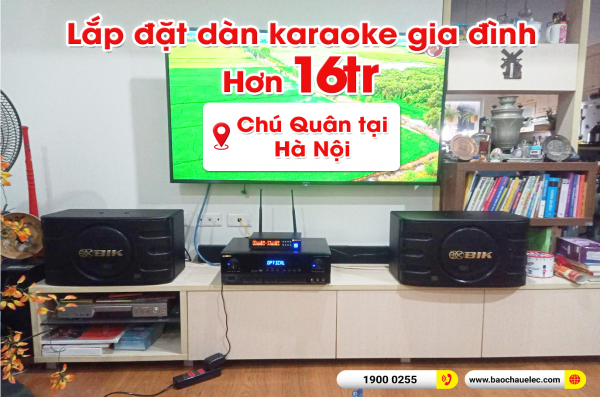 Lắp đặt dàn karaoke trị giá hơn 16 triệu cho chú Quân tại Hà Nội (BIK BJ-S668, BIK BJ-A88, BIK BJ-U100) 