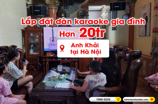 Lắp đặt dàn karaoke trị giá hơn 20 triệu cho anh Khải tại Hà Nội (BIK BJ-S768, BKSound DP4500, BIK BJ-U500) 