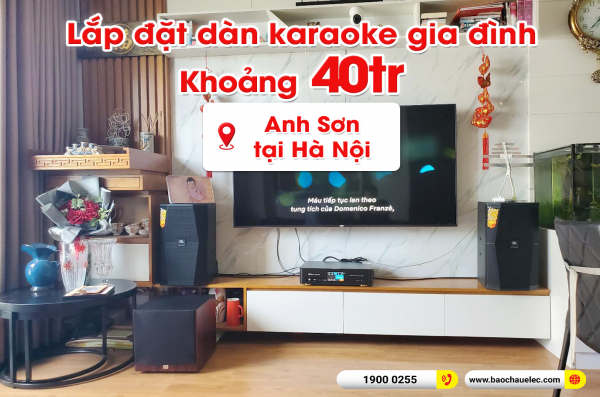Lắp đặt dàn karaoke trị giá khoảng 40 triệu cho anh Sơn tại Hà Nội (JBL XS10, BKSound DKA 8500, JBL A100P) 