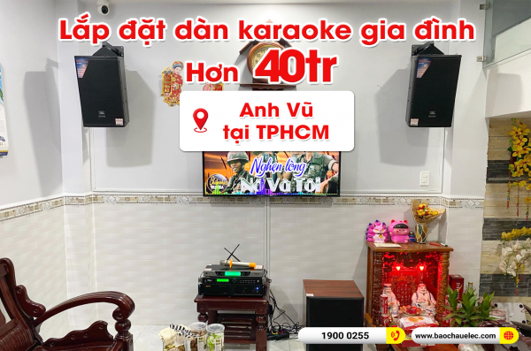 Lắp đặt dàn karaoke trị giá khoảng 40 triệu cho anh Vũ tại TPHCM (JBL MTS10, VM620A, BKSound KP500, SW612, UGX12) 