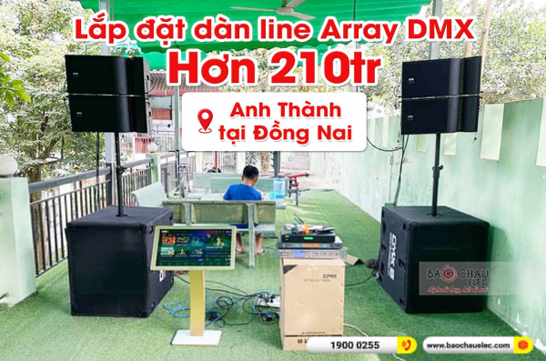 Lắp đặt dàn line Array DMX cho anh Thành tại Đồng Nai (DMX CLA-Xi10A, CLA-Xi18A, K9800, VIP 3000,..)