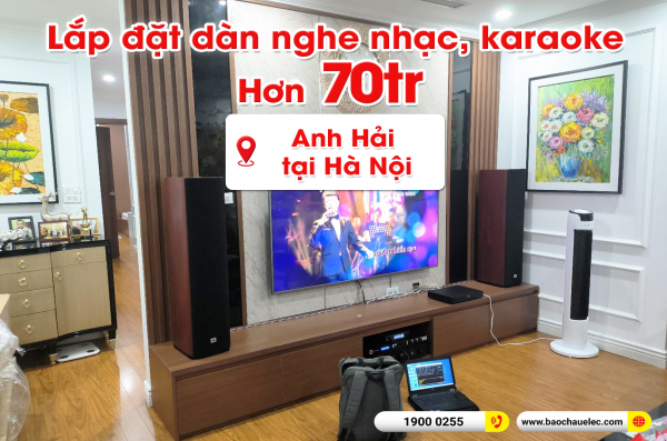 Lắp đặt dàn nghe nhạc, karaoke trị giá hơn 70 triệu cho anh Hải tại Hà Nội (JBL Studio 680, PMA-900HNE, KX180A, JBL VM300) 