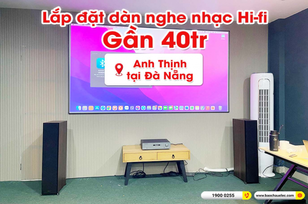 Lắp đặt dàn nghe nhạc trị giá gần 40 triệu cho anh Thịnh tại Đà Nẵng (Klipsch RP-6000F II, Cambridge Audio AXR100)