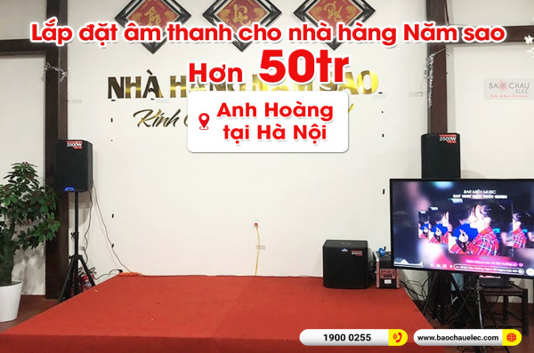 Lắp đặt hệ thống âm thanh nhà hàng Năm Sao của anh Hoàng tại Hà Nội (Alto TS412, BKSound X5 Plus, Alto TS312S, BCE UGX12) 