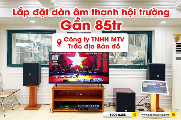 Lắp đặt hệ thống âm thanh cho công ty TNHH MTV Trắc địa Bản đồ (JBL KP4012 G2, BIK VM 820A, KX180A, SW815, BCE UGX12 Plus, 4K Plus 4TB,...)