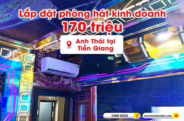 Lắp đặt phòng hát quán karaoke kinh doanh cho anh Thái tại Tiền Giang (Domus DP 6120, BIK VM 640A, Sigma - 18B, IMPACT-X18B, VietK 22 inch)