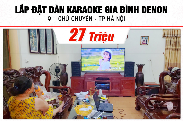 Lắp đặt dàn karaoke Denon 27tr cho chú Chuyên tại Hà Nội (Denon DP-R310, VM620A, DSP-9000 Plus, U900 Plus X)