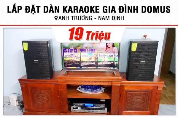 Lắp đặt dàn karaoke trị giá hơn 19tr cho anh Trường tại Nam Định (Domus DP6100 Max, BKSound DP3600 New, U900 Plus X) 