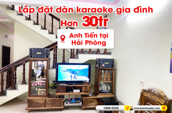 Lắp đặt dàn karaoke trị giá hơn 30 triệu cho anh Tiến tại Hải Phòng (BMB 880SE, BKSound DP3600 New, SW512B, U900 Plus X) 