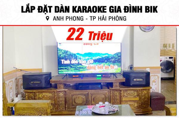 Lắp đặt dàn karaoke BIK 22tr cho anh Phong tại Hải Phòng (BIK BQ-S63, VM420A, BPR-5600, BJ-U100) 