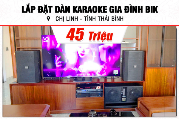 Lắp đặt dàn karaoke BIK 45tr cho chị Linh tại Thái Bình (BIK BSP 412II, VM630A, BPR-8500, BJ-W66 Plus, BJ-U600)