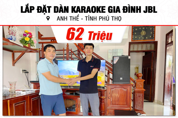 Lắp đặt dàn karaoke JBL 62tr cho anh Thể tại Phú Thọ (JBL MTS12, Crown T5, KX180A, JBL A120P, JBL VM300)