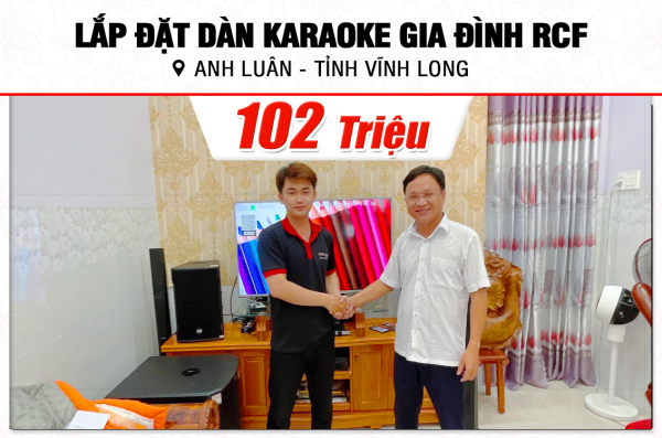 Lắp đặt dàn karaoke RCF 102tr cho anh Luân tại Vĩnh Long (RCF CMAX 4110, Crown Xli2500, KX180A, TS315S, JBL VM300) 