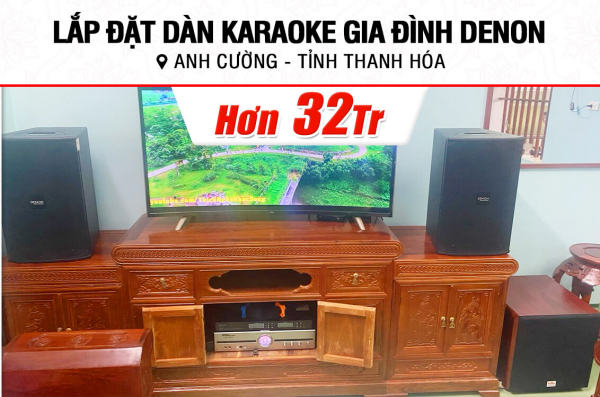 Lắp đặt dàn karaoke Denon hơn 32tr cho anh Cường ở Thanh Hóa