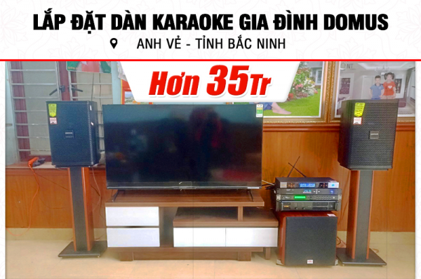 Lắp đặt dàn karaoke Domus hơn 35tr cho anh Vẻ tại Bắc Ninh (Domus DP6100 Max, CA-J602, KP500, SW512C, BJ-U500, AAP P8)