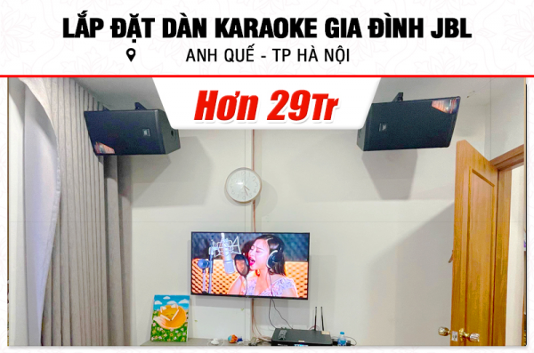 Lắp đặt dàn karaoke JBL hơn 29tr cho anh Quế tại Hà Nội (JBL MTS10, BKSound DKA 6500)