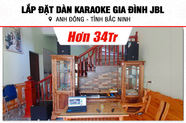 Lắp đặt dàn karaoke JBL hơn 34tr cho anh Đông tại Bắc Ninh (JBL MTS10, BKSound DP3600 New, SW512B, U900 Plus X)
