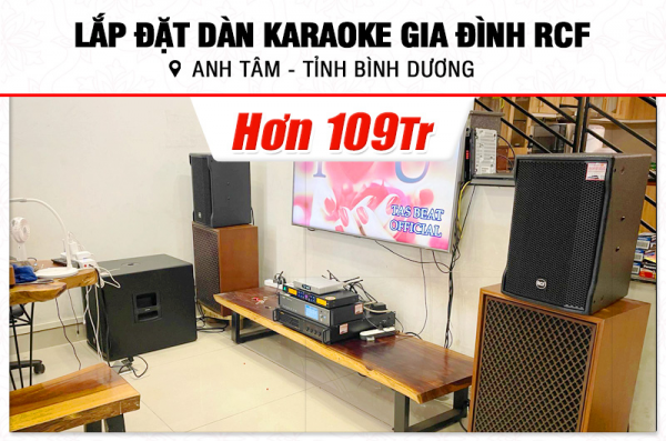 Lắp đặt dàn karaoke RCF hơn 109tr cho anh Tâm tại Bình Dương (RCF CMAX 4110, VM840A, K9900II Luxury, 705ASII)