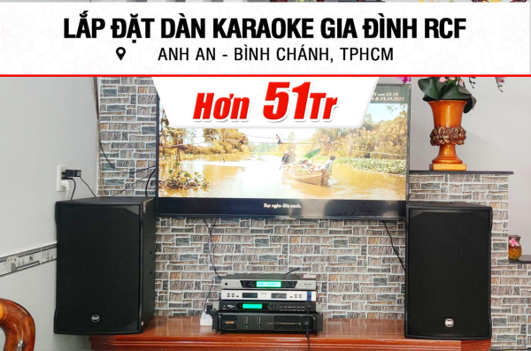 Lắp đặt dàn karaoke RCF hơn 51tr cho anh An ở TPHCM (RCF EMAX 3112 MK2, BIK CA-J602, BKSound KP500, BKSound SW612)