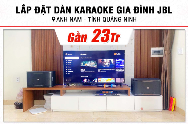 Lắp đặt dàn karaoke trị giá gần 23tr cho anh Nam tại Quảng Ninh (JBL RM210, KX180A, BIK BJ-U100)
