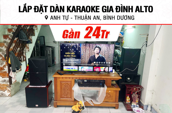 Lắp đặt dàn karaoke Alto gần 24tr cho anh Tự ở Bình Dương (Alto AT1000 II, VM 420A, DSP 9000 Plus, SW512-C)