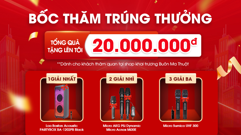 Chương tr&igrave;nh bốc thăm th&uacute;ng thưởng khai trương showroom Bu&ocirc;n Ma Thuột