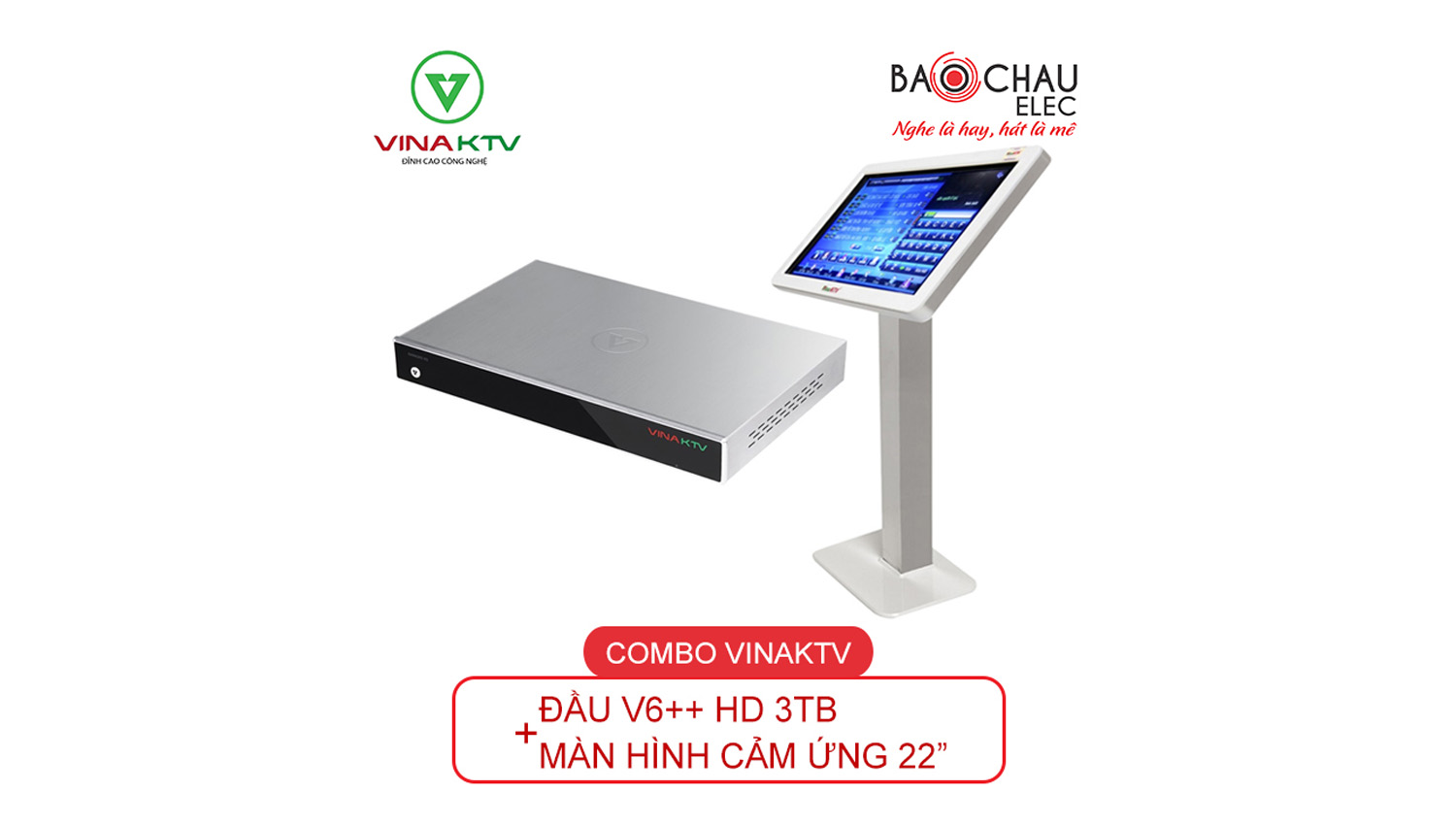 Combo VinaKTV V6++ HD và Màn hình 22