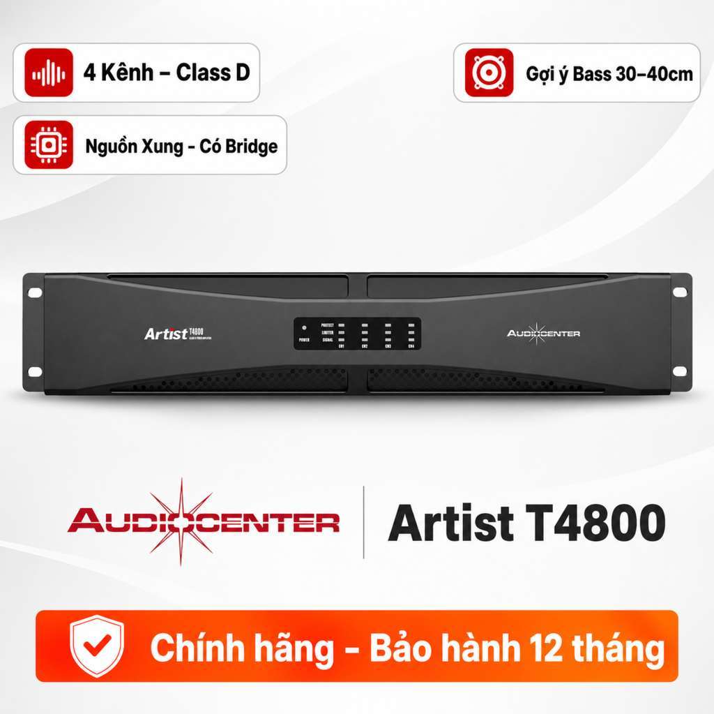 Cục Đẩy 4 Kênh Audiocenter Artist T4800 (Class D, 400W, Có Bridge)