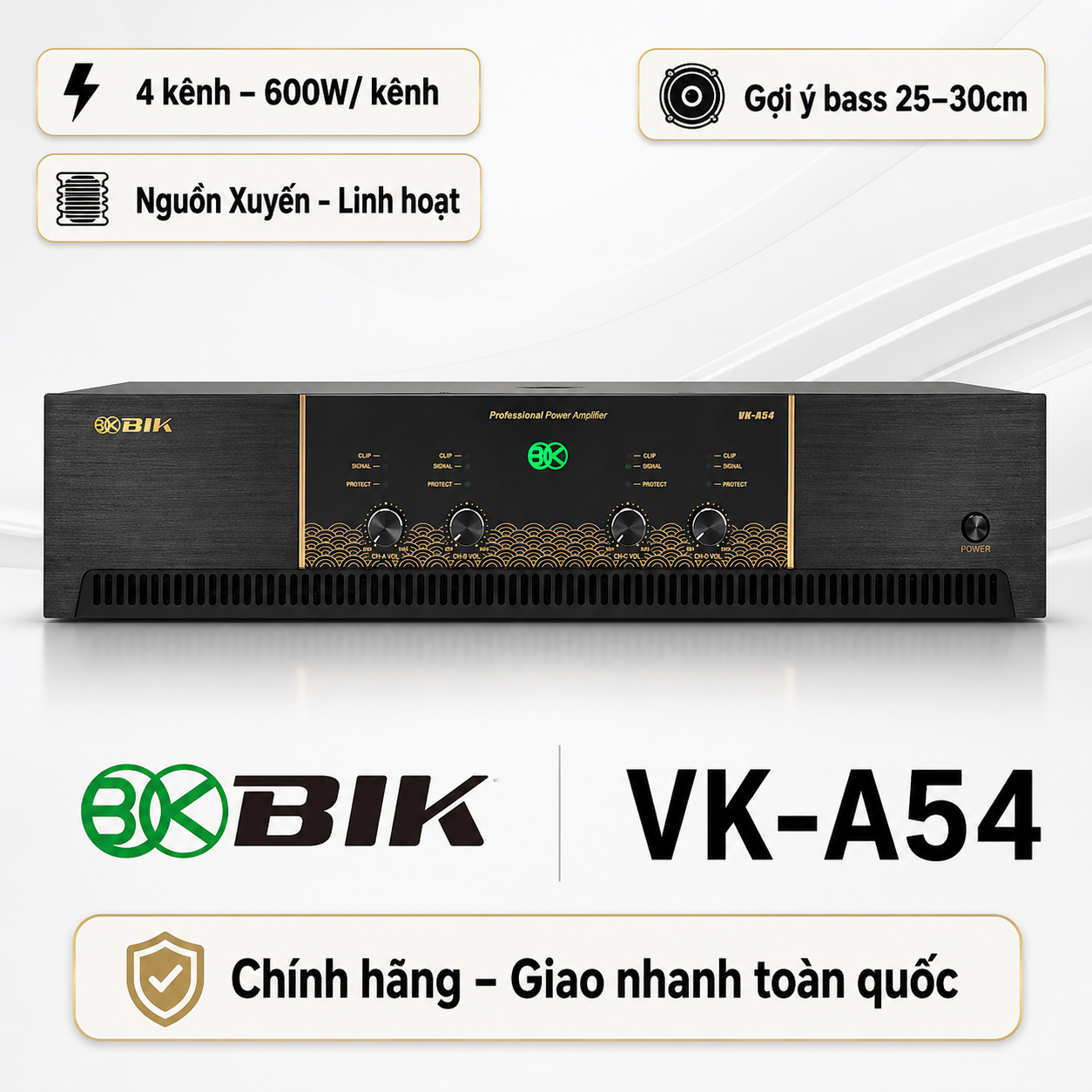 Cục đẩy công suất 4 kênh BIK VK-A54 (600W - New 2026)