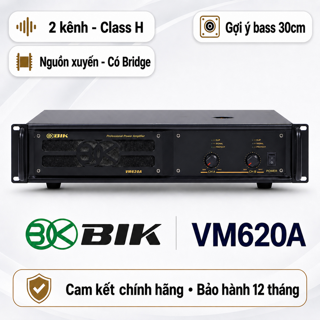 Cục đẩy công suất 2 kênh BIK VM 620A (Nguồn xuyến, Class H, 600W)