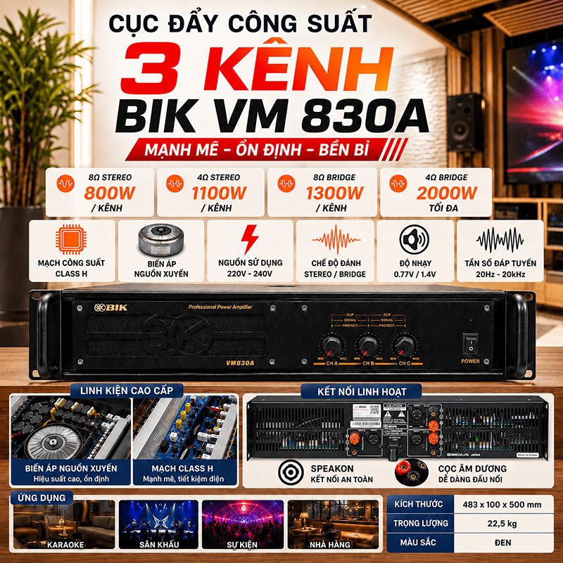 cục đẩy c&ocirc;ng suất BIK VM 830A