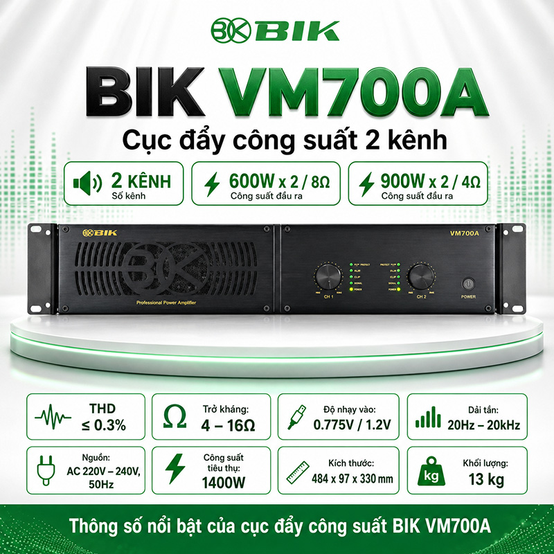 Cục đẩy c&ocirc;ng suất BIK VM700A