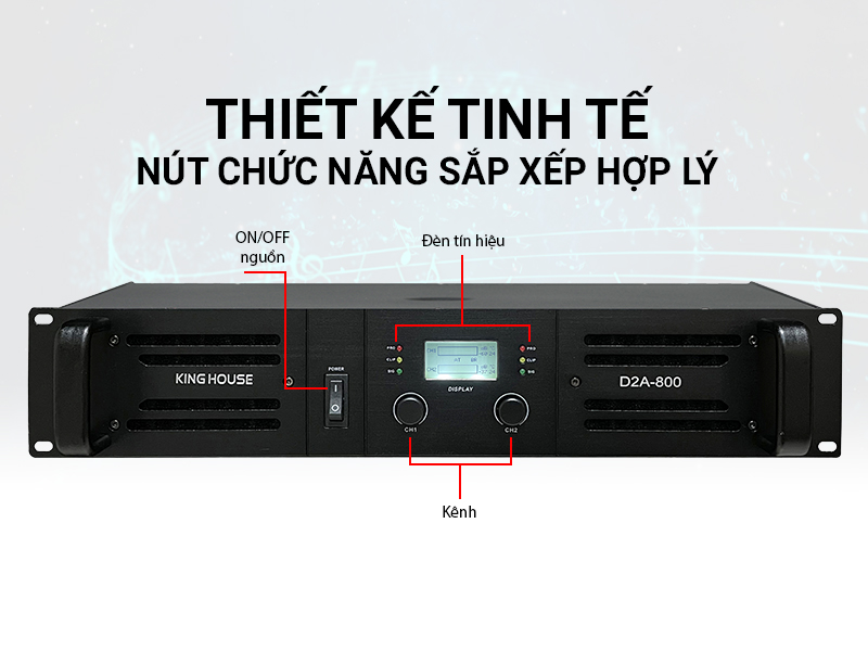 Cục Đẩy C&ocirc;ng Suất King House D2A-800