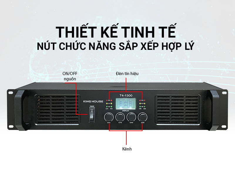 Cục Đẩy C&ocirc;ng Suất King House T4-1300