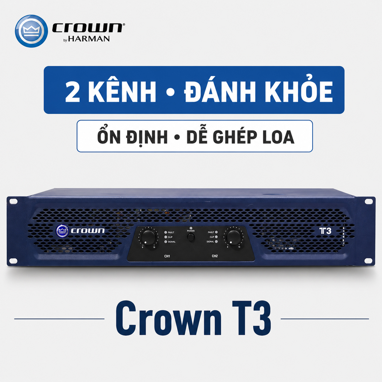Cục đẩy công suất 2 kênh Crown T3 (Nguồn xuyến, Class H, 330W)