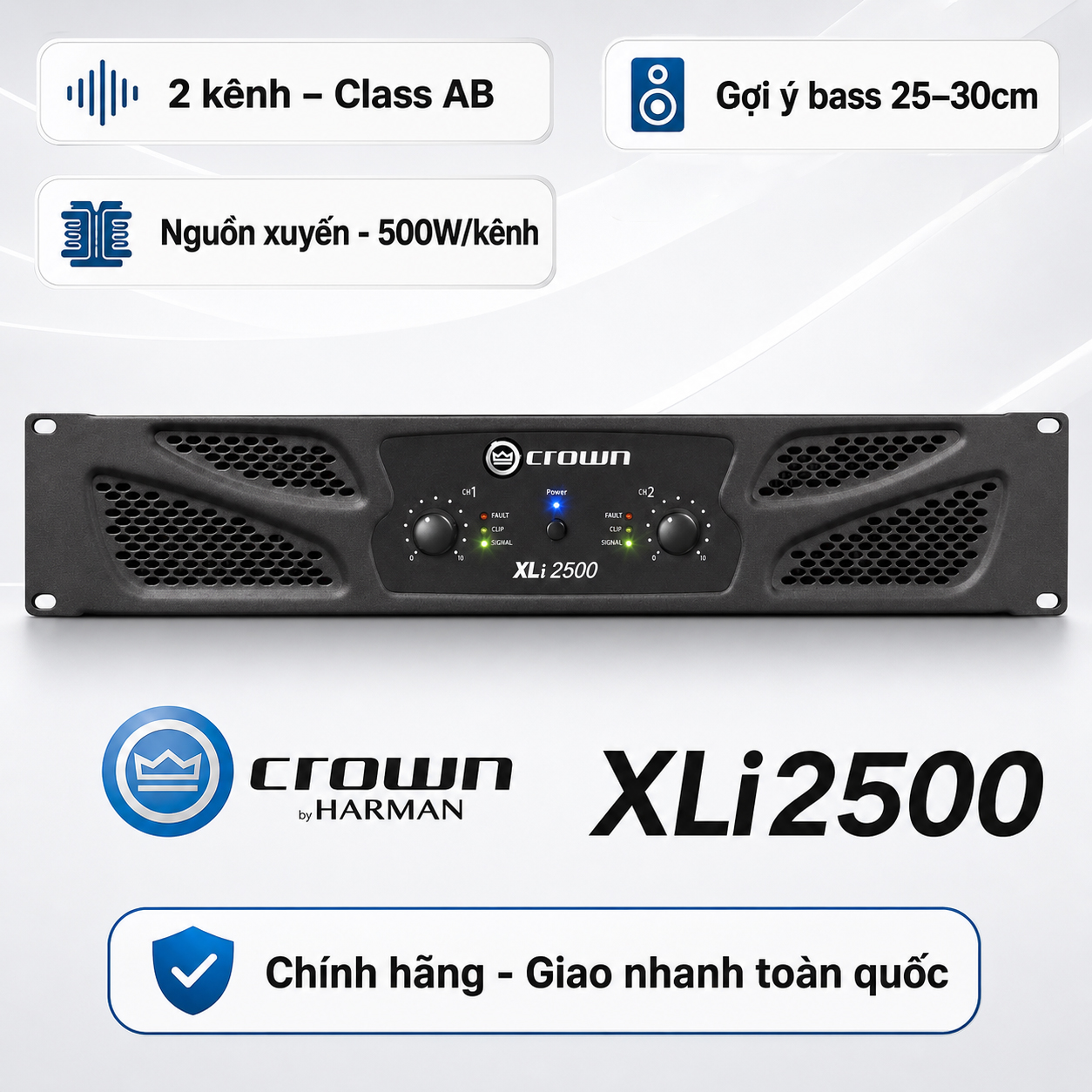 Cục đẩy công suất 2 kênh Crown XLi2500 (Nguồn xuyến, Class AB, 500W)