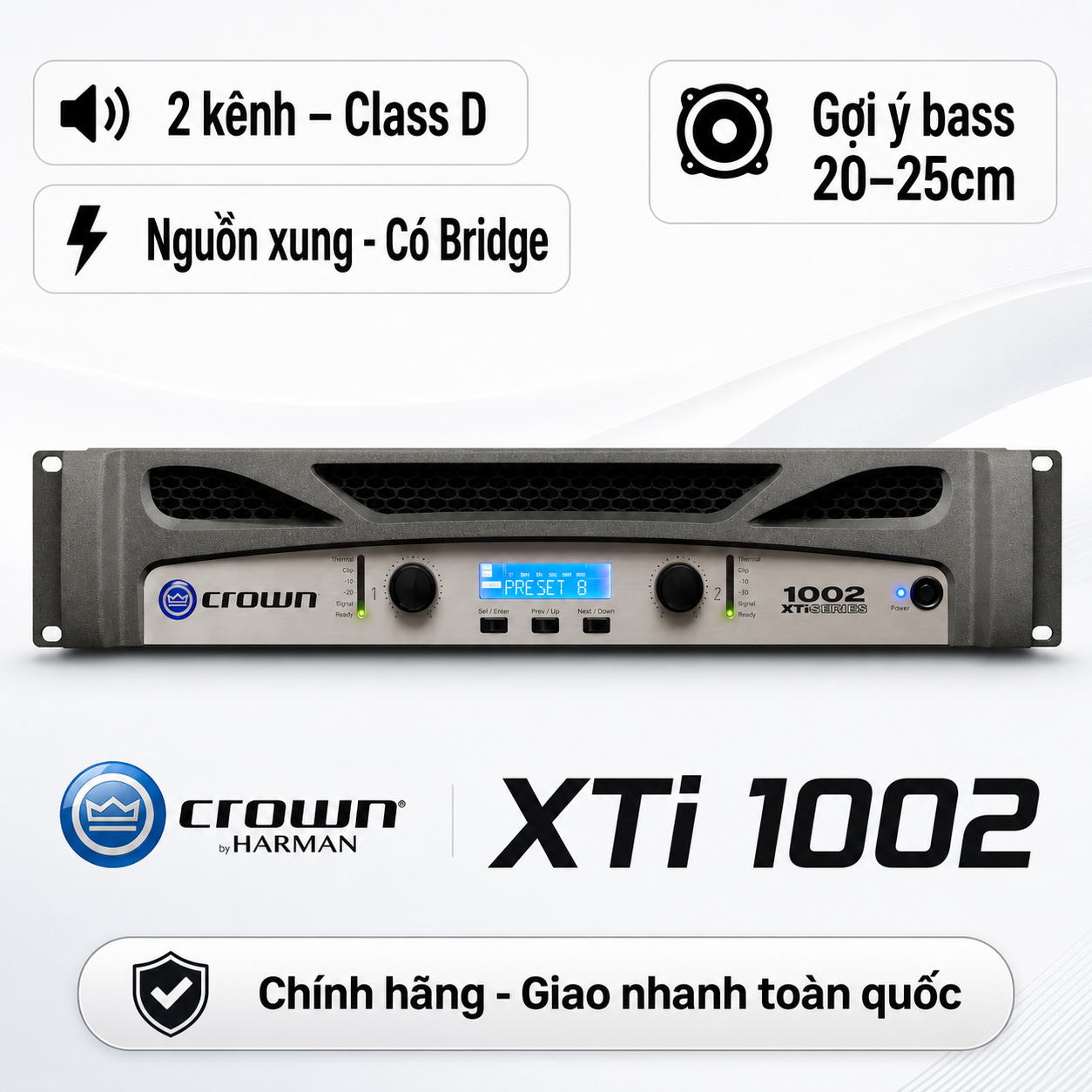 Cục đẩy Crown XTi 1002