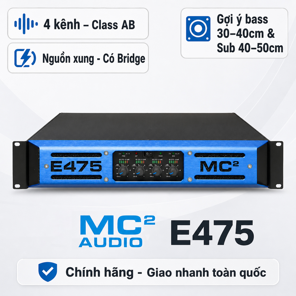 Cục đẩy công suất 4 kênh MC2 Audio E475 (Nguồn xung, Class AB, 775W, SX:Anh)