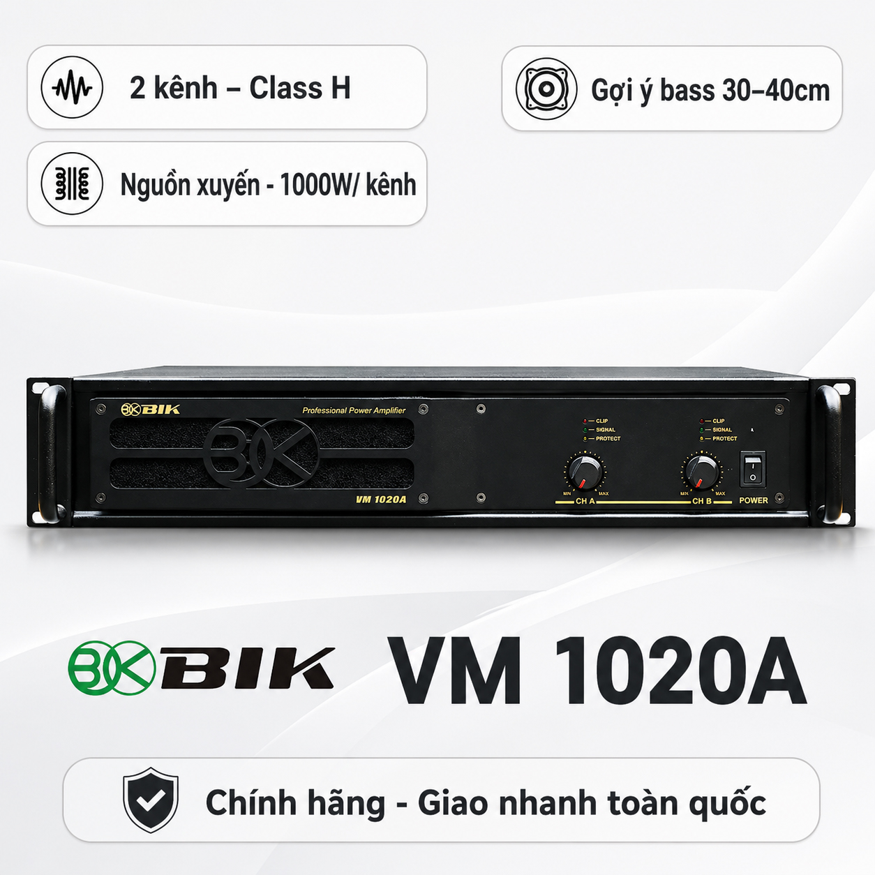 Cục đẩy công suất 2 kênh BIK VM 1020A (Nguồn xuyến, Class H, 1000W)