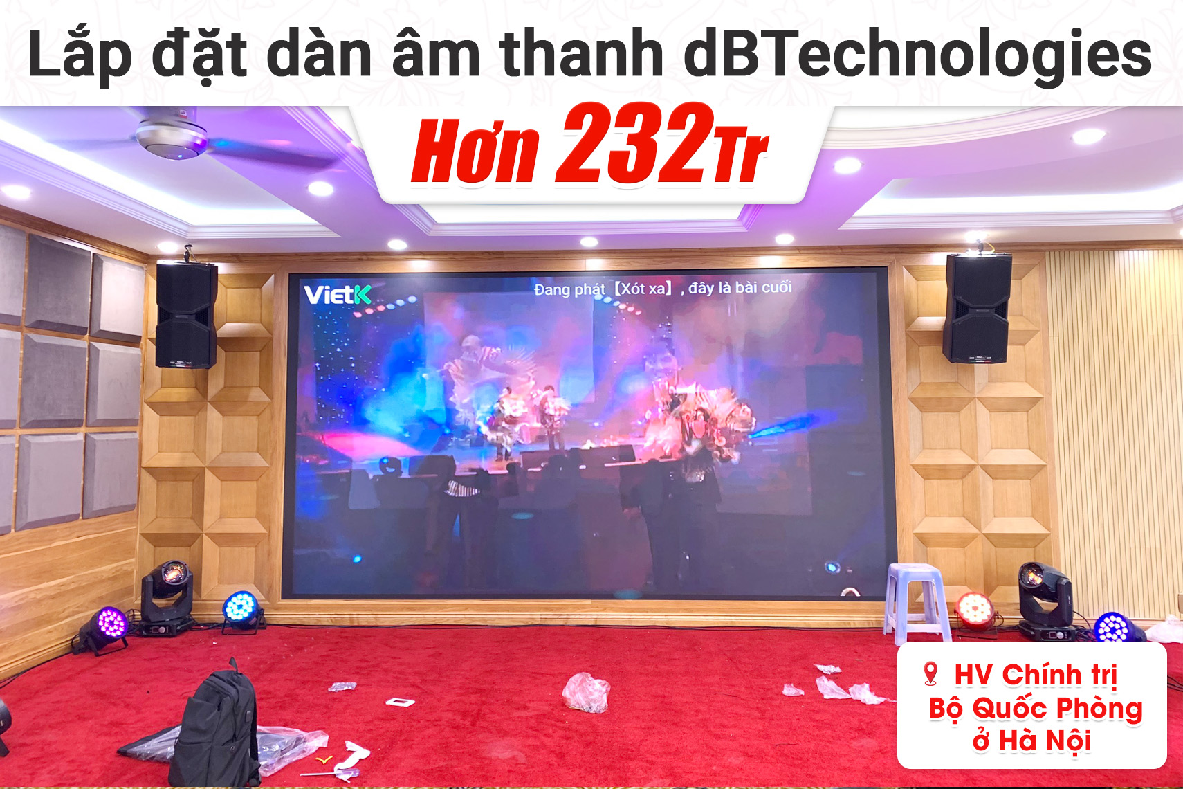 Lắp đặt dàn âm thanh dBTechnologies cho Học Viện Chính Trị Bộ Quốc Phòng tại Hà Nội