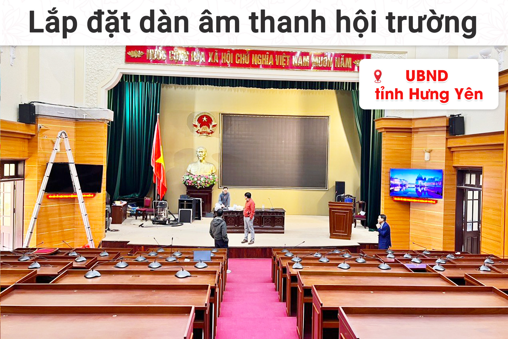 Lắp đặt dàn âm thanh hội trường cho UBND tỉnh Hưng Yên (JBL KP4012 G2, PRX 425, STD 13002, STD 10004, TD8004, KX180A,…)