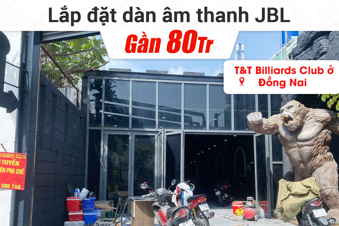 Lắp đặt dàn âm thanh JBL cho quán T&T Billiards Club ở Đồng Nai