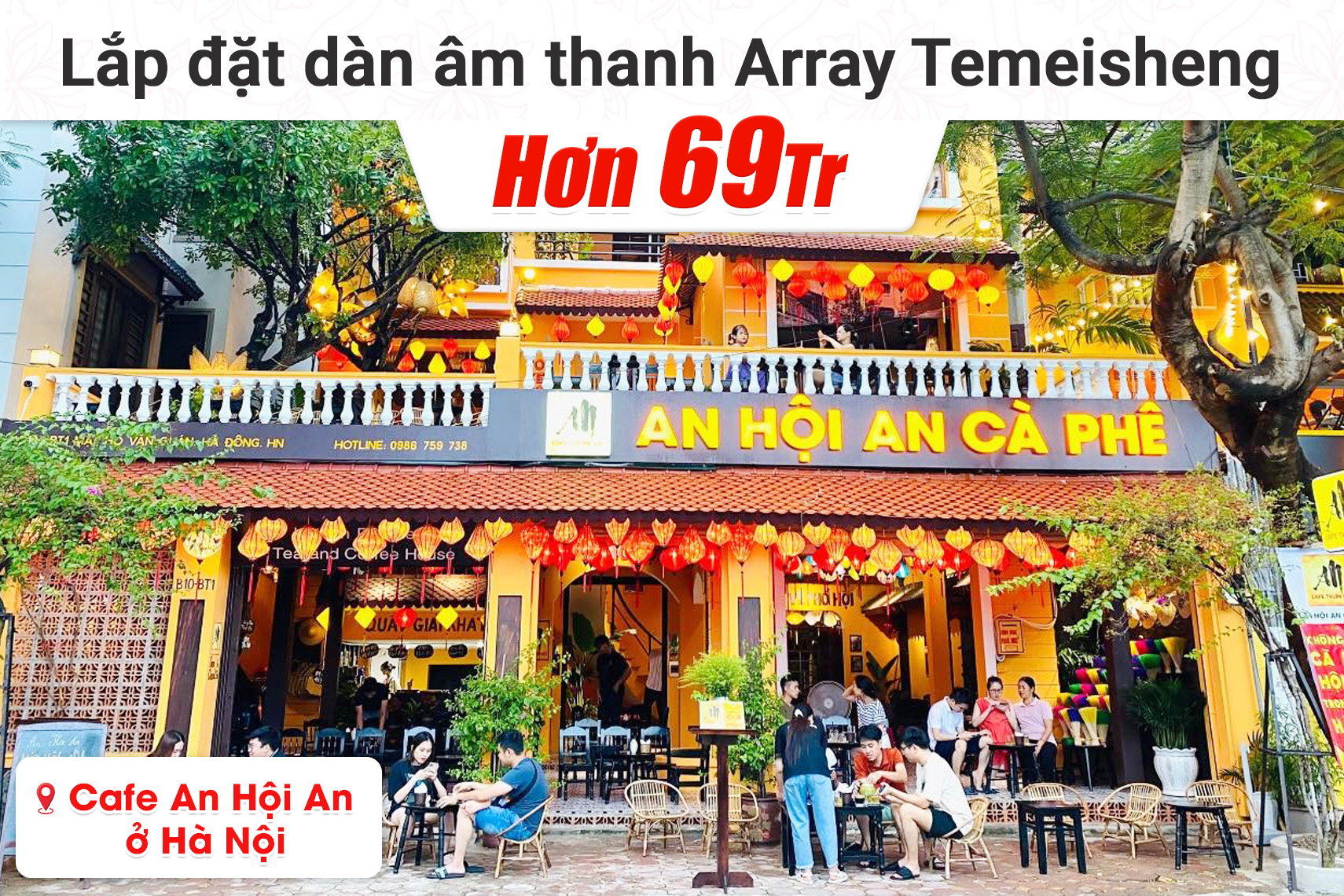 Lắp đặt dàn âm thanh Array Temeisheng cho quán Cafe An Hội An tại Hà Nội