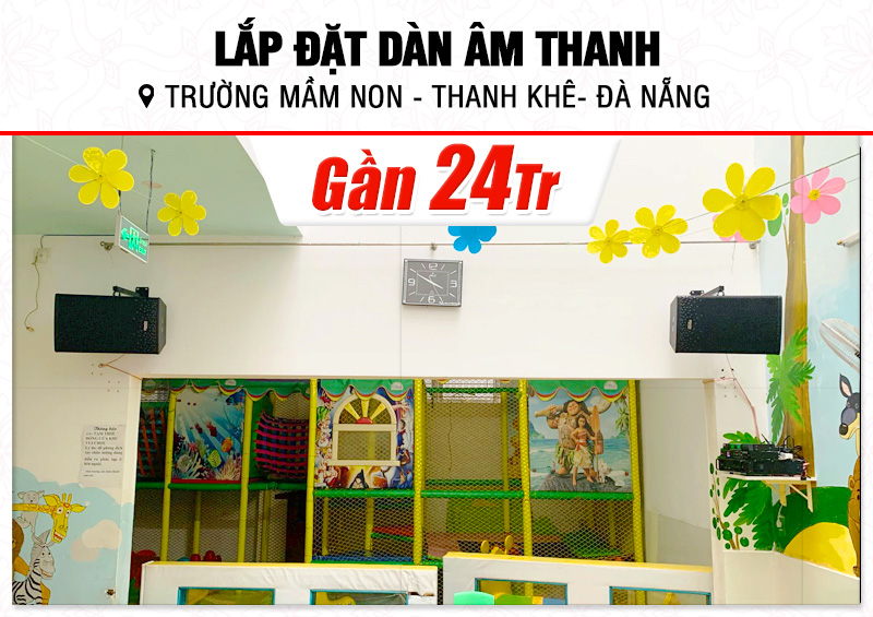 Lắp đặt dàn âm thanh gần 24tr cho Trường mầm non tại Đà Nẵng (Denon DP-R212, CA-J602, DSP-9000 Plus)