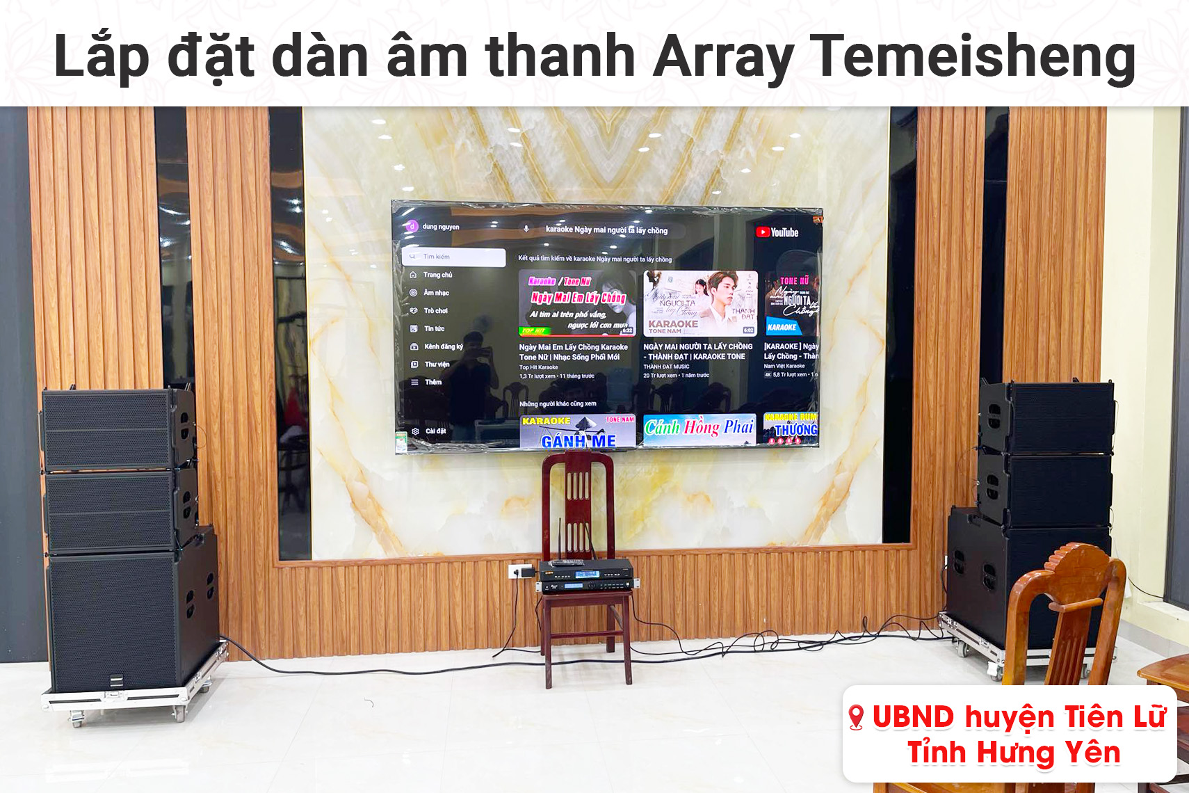 Lắp đặt dàn âm thanh Array Temeisheng cho UBND Huyện Tiên Lữ tại Hưng Yên