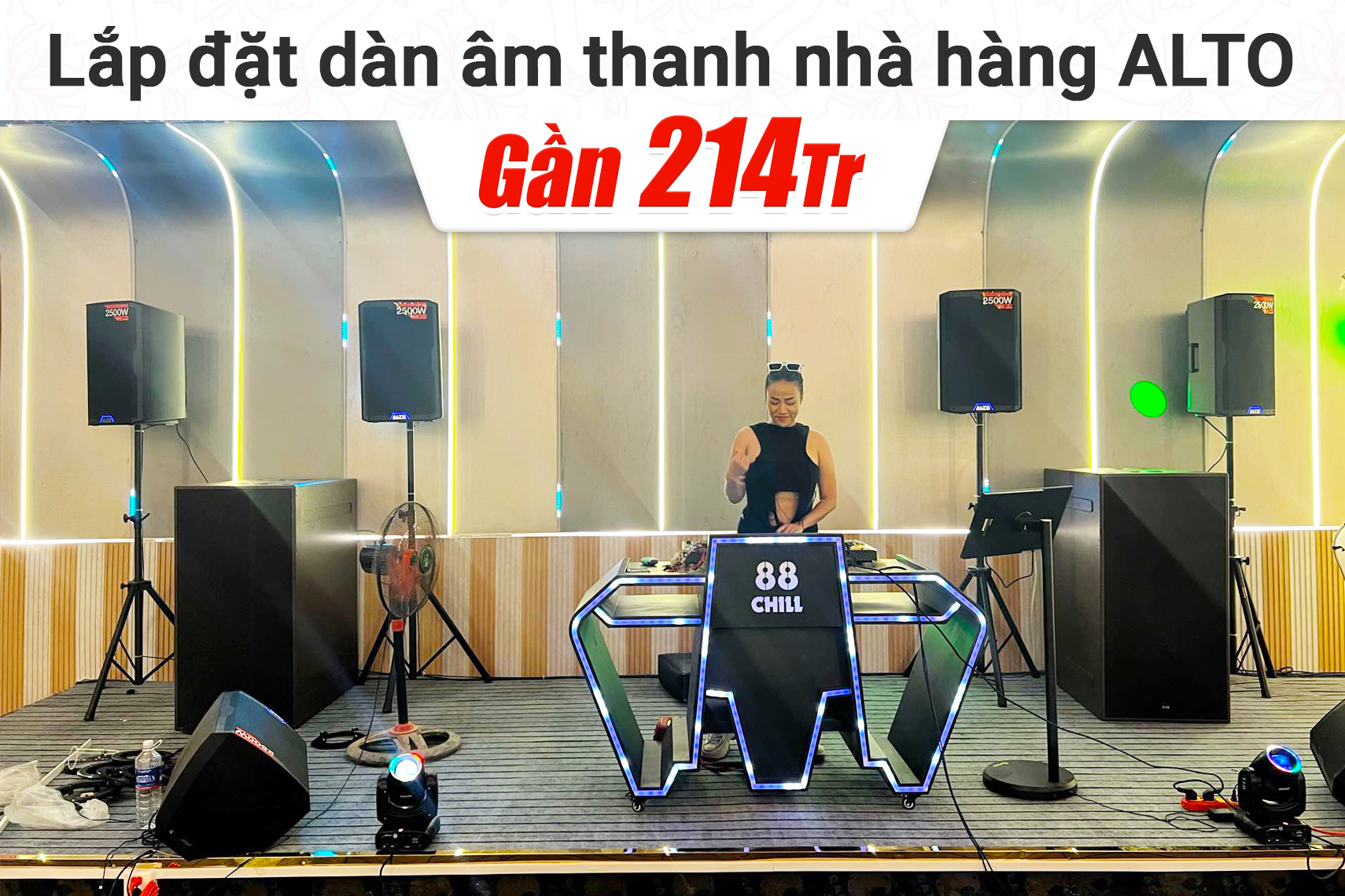 Lắp đặt dàn âm thanh Alto cho nhà hàng