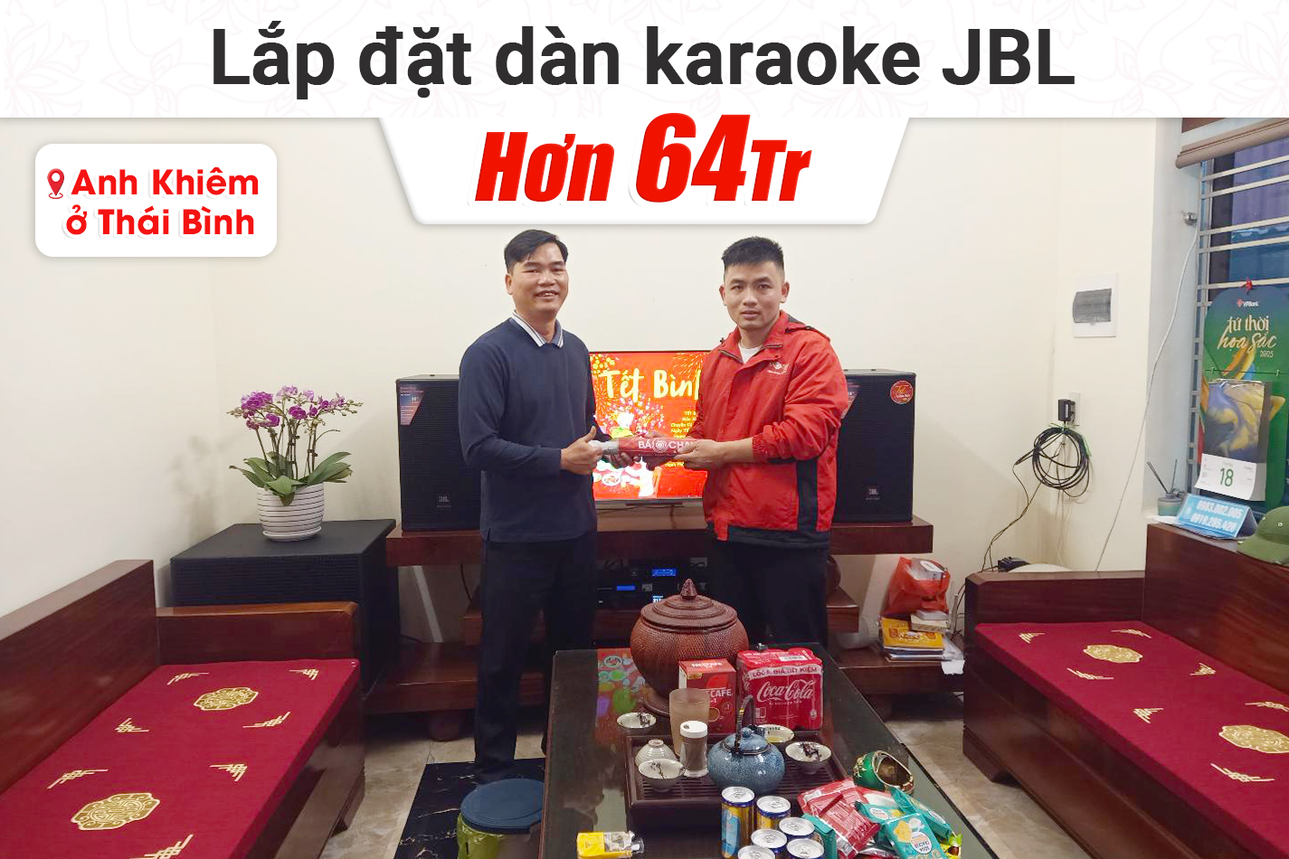 Lắp đặt dàn karaoke JBL hơn 64tr cho anh Khiêm tại Thái Bình
