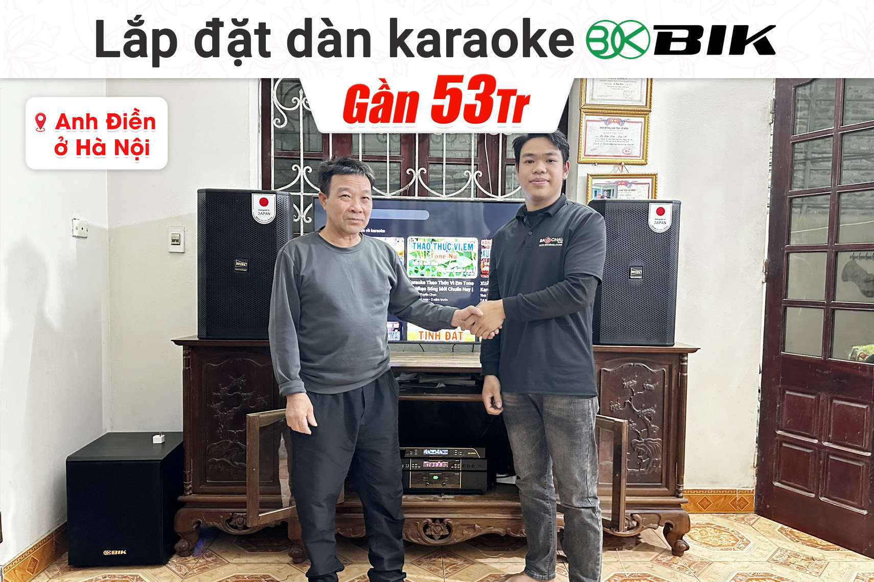Lắp đặt dàn karaoke BIK hơn 40tr cho anh Điền tại Hà Nội